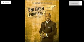 Unleash Your Purpose by Myles Munroe - Top 12 Essential Lessons